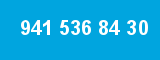 941 536 84 30 941 536 84 30